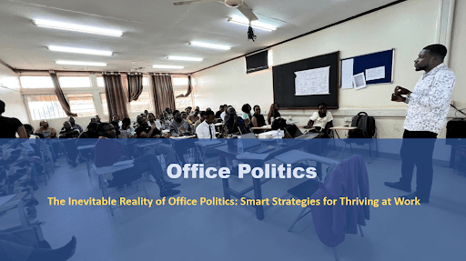 The Inevitable Reality of Office Politics: Smart Strategies for Thriving at Work